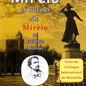 Mirèo et autour de Mirèio : colloque
