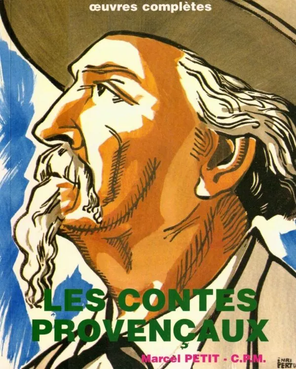 Couverture du livre "Les Contes Provençaux" de Marcel Petit, illustration d’un vieil homme barbu avec un chapeau, style dessin.