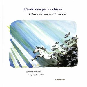 L'Istòri dóu pichot chivau