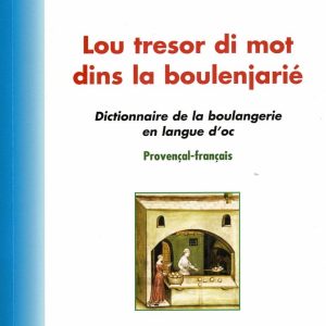 Lou tresor di mot dins la boulenjarié