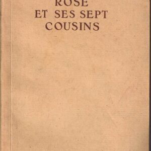 Rose et ses sept cousins - L.M Alcott et P.J. Stahl