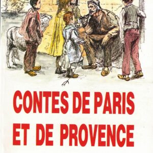 Contes de Paris et de Provence