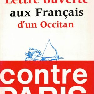 Lettre ouverte au Français d'un Occitan