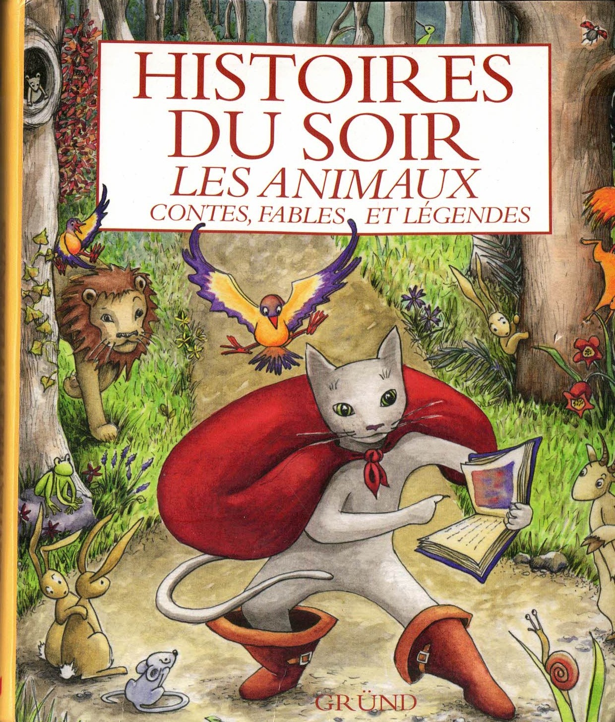 Histoires du soir - Les animaux - Contes, fables et légendes