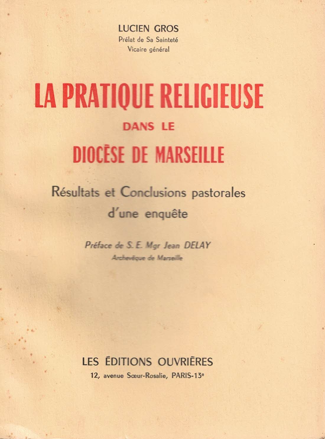 La pratique religieuse dans le Diocèse de Marseille