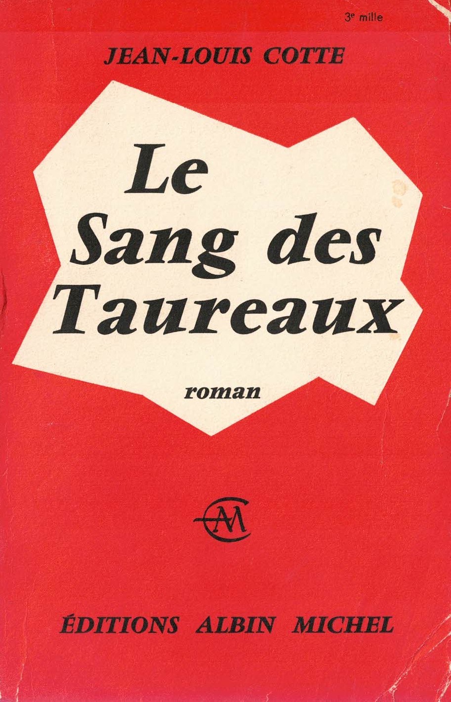 Le sang des taureaux