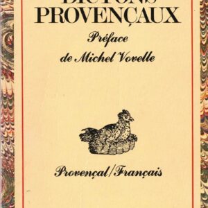 Proverbes et dictons provençaux