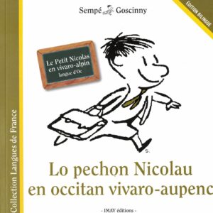 Lo pechon Nicolau en occitan vivaro-aupenc - édition bilingue