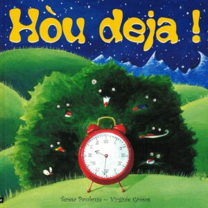 Hòu deja !