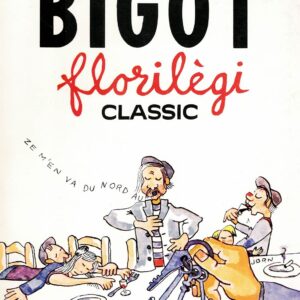 Bigot, Florilègi classic